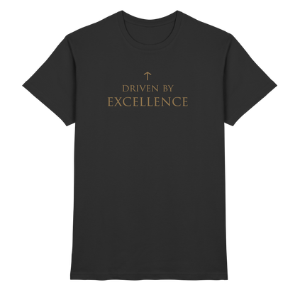 Herren-T-Shirt mit Humor: Driven by excellence - Premium Shirt